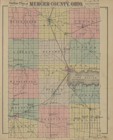 Outline Plan of Mercer County Ohio

The following text was found on this image:
Mercer County,Ohio,Black Creek,Dublin,Union,Liberty,Hopewell,Center,Jefferson,Washington,Butler,Franklin,Recovery,Granville,Gibson,Marion,Shanesville,Mendon,Mercer,Chattanooga,Tamah Sta. & P.O,Oregon Sta,Earley P.O,Neptune,Skeels X Roads P.O,Celina,Reservoir Sta,Wabash P.O,Padua P.O,Erastus,Macedon,Montezuma,Coldwater,Monterey,Oakland Sta,Ferner P.O,Philothea,Philothea Sta,Sebastian P.O,Carthagenia,Chickasaw,St. Joseph,St. Henry,Rose Garden,St. Rosa P.O,St. Johns St,St. John's,Maria Steen P.O,Maysville,Cassella P.O,Wendelin P.O,Cranberry Prairie P.O,Violet P.O,Burkettsville,St. Mary's River,Wabash River,Beaver Creek,Mercer Co. Reservoir,Lake Mercer,Greenville Treaty Line,T. C. & St. L. R. R,L. E. & W. R. R,"Cincinnati, Jackson & Mackinaw R. R","Griffing, Gordon & Co"