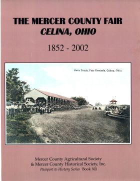 The Mercer County Fair Celina Ohio 1852-2002 Cover