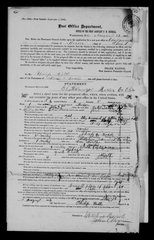 Original filename: M1126-460-0401.jpg
Image filename: M1126-460-0401-Chattanooga.jpg
Post office / subject: Chattanooga

Readable information (selective summary):
New-office application August 12, 1882; statement August 18, 1882. Philip Hill proposed postmaster. Section six, township five, range one, Mercer County. Nearby Steels Cross Roads, Willshire and [other reading unclear]; Wabash River and Black Creek. Village about 58 inhabitants; population served 1,200. Several corrections and ink blots.

Reading notes: This is a visual reading and selective summary, not a full transcription. Unclear readings are marked uncertain, tentative, faint, or with a question mark. Office names on blank reverse sides may be identified from adjoining records as stated above.