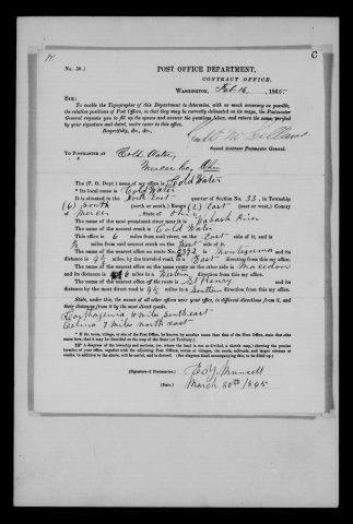 Original filename: M1126-460-0422.jpg
Image filename: M1126-460-0422-Cold-Water.jpg
Post office / subject: Cold Water

Readable information (selective summary):
March 30, 1865 report spells office Cold Water. Northeast quarter section 33, township six south, range two east. Wabash River six miles west; Cold Water creek half mile east. Montezuma 4.5 miles east; Macedon six west; St. Henry 4.5 south; Carthagena six southeast; Celina seven northeast. Signature uncertain.

Reading notes: This is a visual reading and selective summary, not a full transcription. Unclear readings are marked uncertain, tentative, faint, or with a question mark. Office names on blank reverse sides may be identified from adjoining records as stated above.