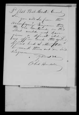 Original filename: M1126-460-0444.jpg
Image filename: M1126-460-0444-Fort-Recovery.jpg
Post office / subject: Fort Recovery

Readable information (selective summary):
Handwritten explanatory letter to Second Assistant Postmaster General, signed Obed Beardslee. Says diagram on printed sheet would not give definite idea of his office and adjoining offices; refers to accompanying diagram. Office identification from signed companion report 0443.

Reading notes: This is a visual reading and selective summary, not a full transcription. Unclear readings are marked uncertain, tentative, faint, or with a question mark. Office names on blank reverse sides may be identified from adjoining records as stated above.