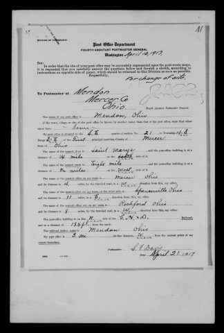 Original filename: M1126-460-0467.jpg
Image filename: M1126-460-0467-Mendon.jpg
Post office / subject: Mendon

Readable information (selective summary):
Relocation report April 21, 1917, S. F. Davis. Southeast quarter section 21, township four south, range three east. St. Marys River quarter mile north; Eight Mile Creek half mile east. Mercer four miles west, Spencerville eleven east, Rockford eight west. C.H. & D. railroad 185 ft south.

Reading notes: This is a visual reading and selective summary, not a full transcription. Unclear readings are marked uncertain, tentative, faint, or with a question mark. Office names on blank reverse sides may be identified from adjoining records as stated above.